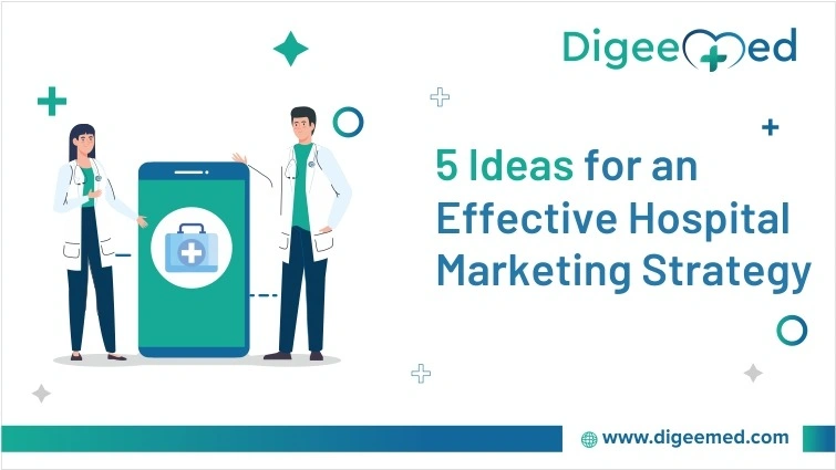 Hospital Marketing Strategy